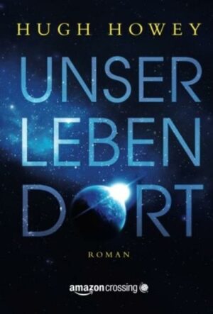 Unser Leben dort