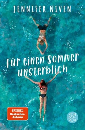 Für einen Sommer unsterblich