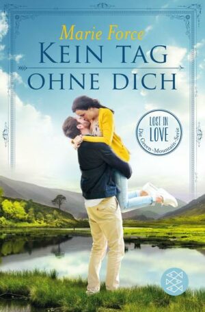 Kein Tag ohne dich / Lost in Love Bd.2