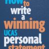 How to Write a Winning UCAS Personal Statement