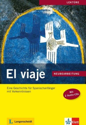 El viaje - Neubearbeitung