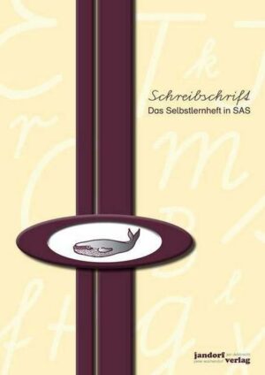 Schreibschrift - Das Selbstlernheft in SAS