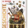 DK Wissen. Geschichte