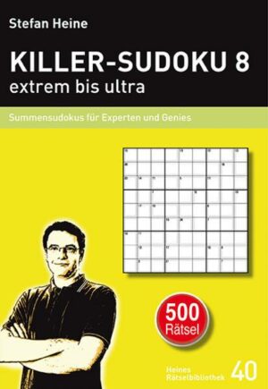 KILLER-SUDOKU 8 – extrem bis ultra