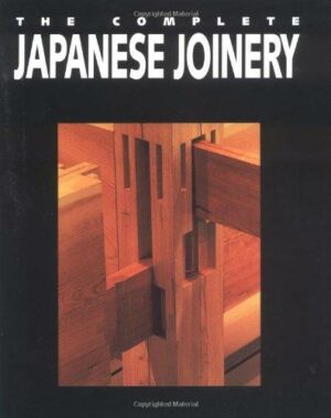 The Complete Japanese Joinery