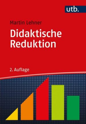 Didaktische Reduktion