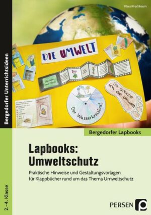 Lapbooks: Umweltschutz - 2.-4. Klasse