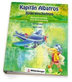 Kapitän Albatros – Bildergeschichten 3./4. Schuljahr