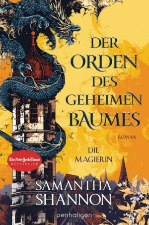 Der Orden des geheimen Baumes - Die Magierin