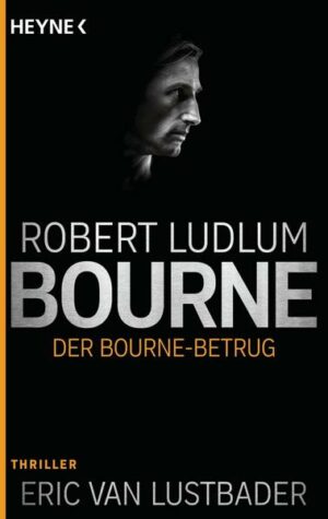 Der Bourne Betrug / Jason Bourne Bd.5