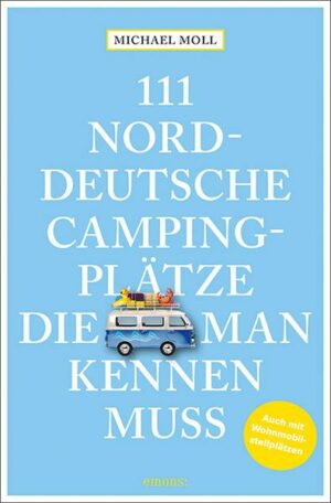 111 norddeutsche Campingplätze