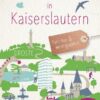 Glücksorte in Kaiserslautern