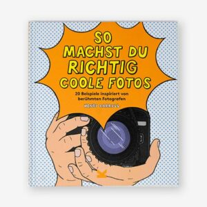 So machst du richtig coole Fotos