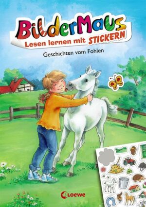 Bildermaus - Lesen lernen mit Stickern - Geschichten vom Fohlen