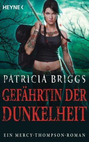 Gefährtin der Dunkelheit / Mercy Thompson Bd.8