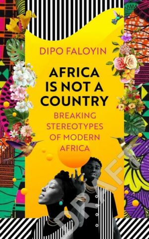 Africa Is Not a Country