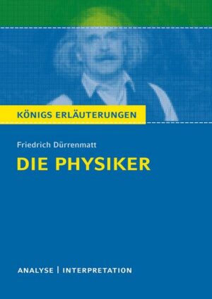 Die Physiker vom Friedrich Dürrenmatt.