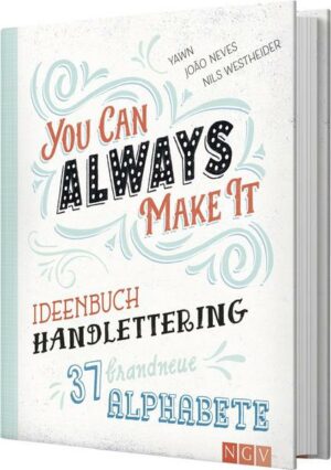 Ideenbuch Handlettering - You can always make it