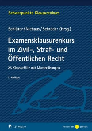 Examensklausurenkurs im Zivil-