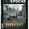 GEO Epoche / GEO Epoche 114/2022 - Das Ruhrgebiet