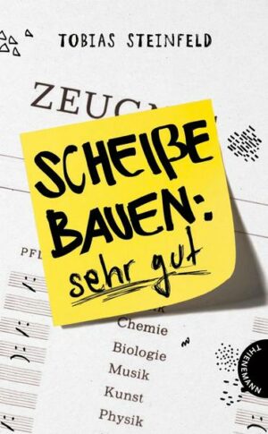 Scheiße bauen: sehr gut