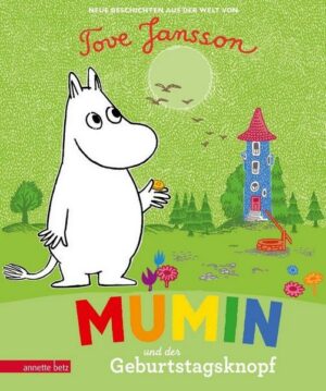 Mumin und der Geburtstagsknopf