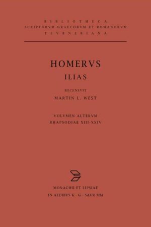 Homerus: Homeri Ilias / Rhapsodiae XIII-XXIV. Indices