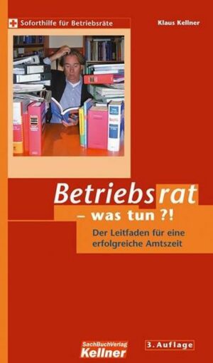 Betriebsrat - was tun?!