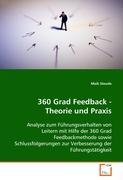 Steude Maik: 360 Grad Feedback - Theorie und Praxis