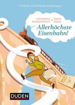 Allerhöchste Eisenbahn!