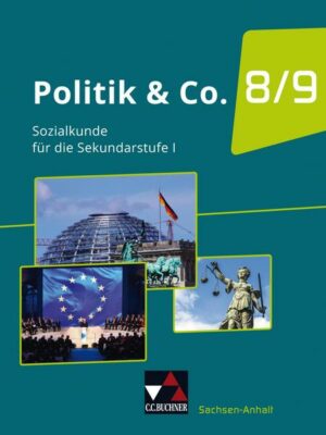 Politik & Co. – Sachsen-Anhalt - neu / Politik & Co. Sachsen-Anhalt - neu