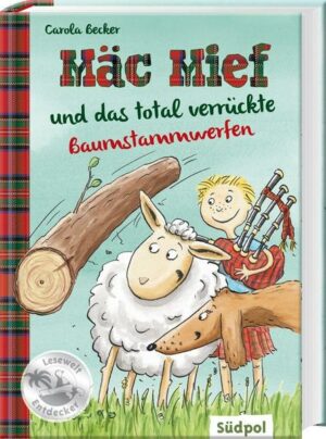 Mäc Mief und das total verrückte Baumstammwerfen / Mäc Mief Bd. 2