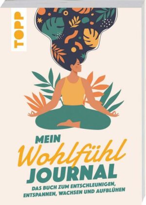 Mein Wohlfühl Journal