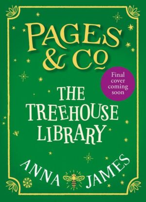 Pages & Co.: The Treehouse Library