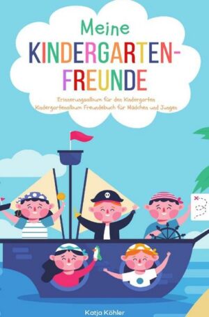 Meine Kindergarten-Freunde Erinnerungsalbum für den Kindergarten Kindergartenalbum Freundebuch für Mädchen und Jungen
