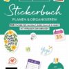 Bullet Journal – Stickerbuch – Planen und organisieren