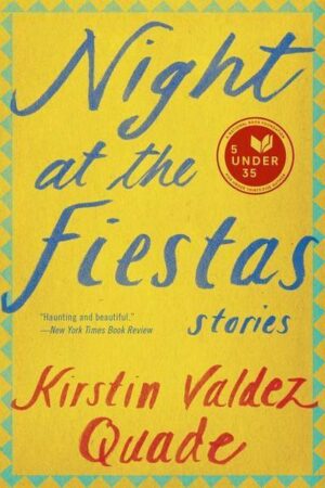 Night at the Fiestas: Stories