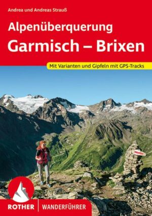Alpenüberquerung Garmisch – Brixen