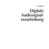Digitale Audiosignalverarbeitung