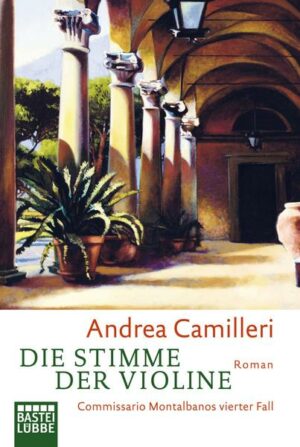 Die Stimme der Violine / Commissario Montalbano Bd.4