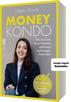 Money Kondo – Wie du heute deine Finanzen aufräumst und morgen freier lebst