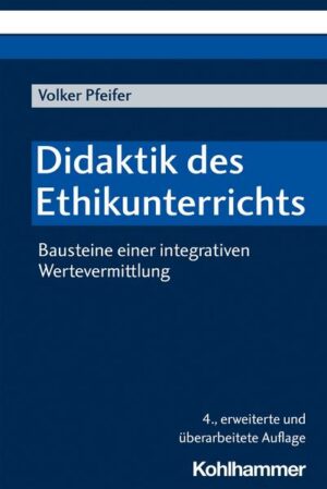 Didaktik des Ethikunterrichts