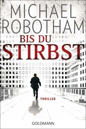 Bis du stirbst / Joe O'Loughlin & Vincent Ruiz Bd.7