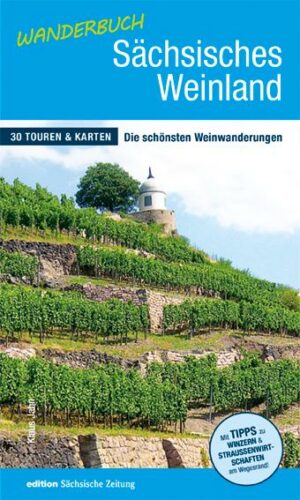 Wanderbuch Sächsisches Weinland