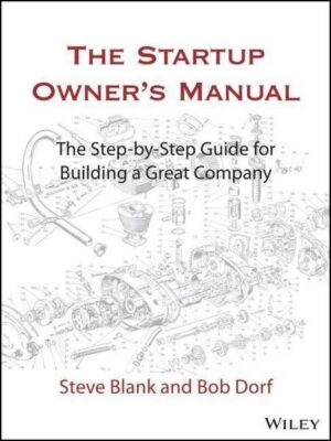 The Startup Owner's Manual