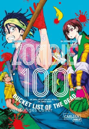 Zombie 100 – Bucket List of the Dead 5