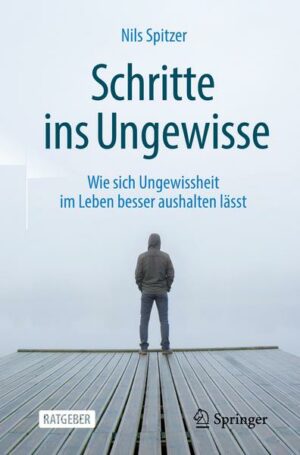 Schritte ins Ungewisse