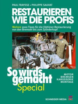 Restaurieren wie die Profis 2 (So wird’s gemacht Special