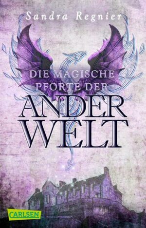 Die Pan-Trilogie: Die magische Pforte der Anderwelt (Pan-Spin-off 1)