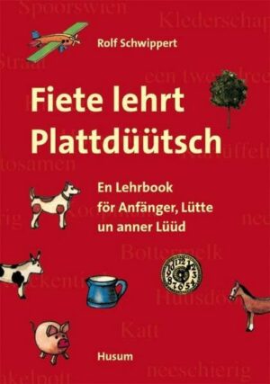 Fiete lehrt Plattdüütsch